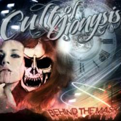 Cult Of Dionysis : Behind the Mask